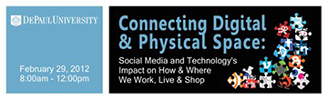 Connecting Digital and Physical Space: Social Media and Technology's Impact on How & Where we Work, Live and Shop, at
