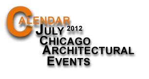April 2012 Calendar of Chicago Architectural Events
