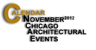 April 2012 Calendar of Chicago Architectural Events