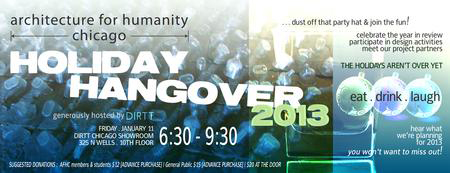 Architecture for Humanity Chicago, Holiday Hangover 2013, at DIRTT Showroom, Chicago, January 11, 2012