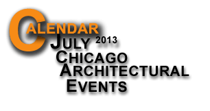 March 2013 Calendar of Chicago Architectural Events